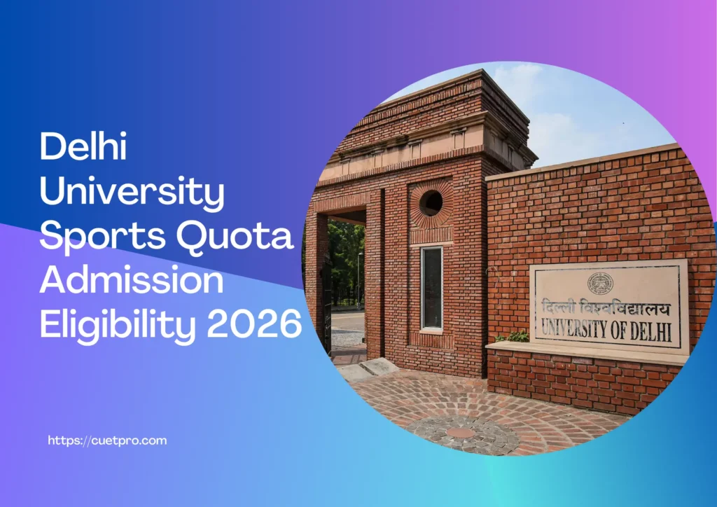 Delhi University Sports Quota Admission Eligibility 2026